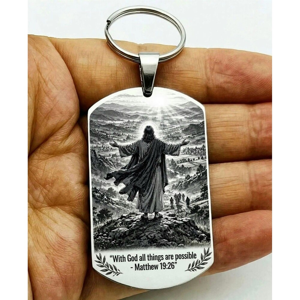 Matthew 19 : 26 God Lord Jesus Christ Stainless Keychain Reminder Faith Bless